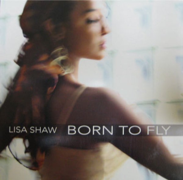 画像1: Lisa Shaw / Born To Fly (1)