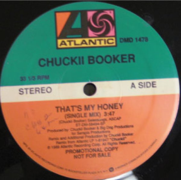 画像1: Chuckii Booker / That's My Honey - US Promo Only - (1)