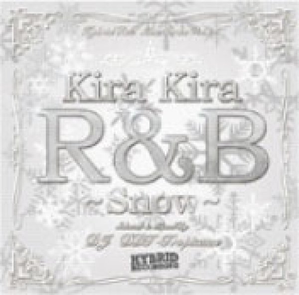 画像1: DJ DDT-TROPICANA / Hybrid Rec. Mix Series Vol.25　「Kira Kira R&B -Snow-」 (1)