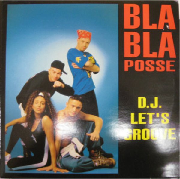 画像1: Bla Bla Posse / DJ Let's Groove (1)