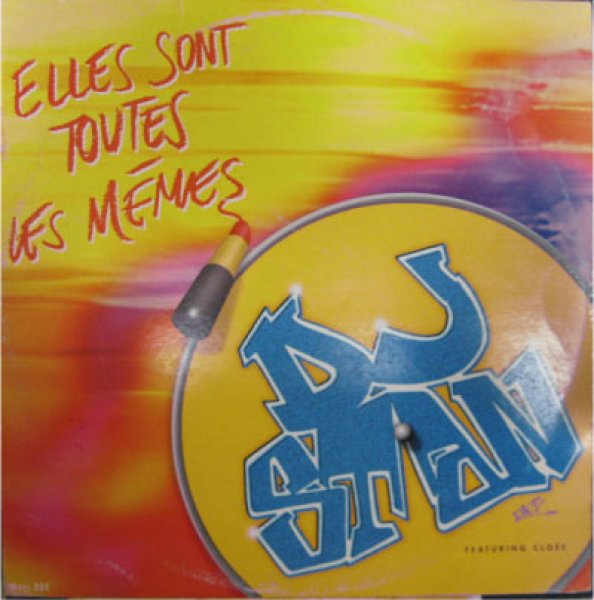 画像1: DJ Stan / Elles Sont Toutes Les Memes (1)