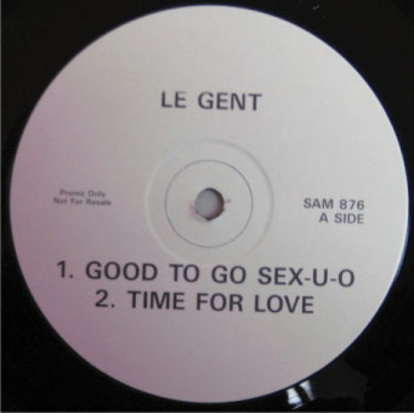 画像1: Le Gent / Good To Go Sex U O , Time For Love , Mama Done Told Me , Please Please Please - UK Promo Only EP - (1)