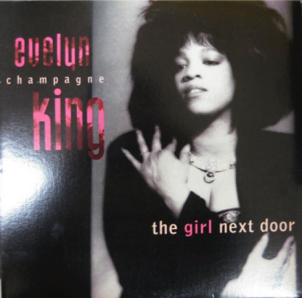 画像1: Evelyn Champagne King / The Girl Next Door - LP - (1)