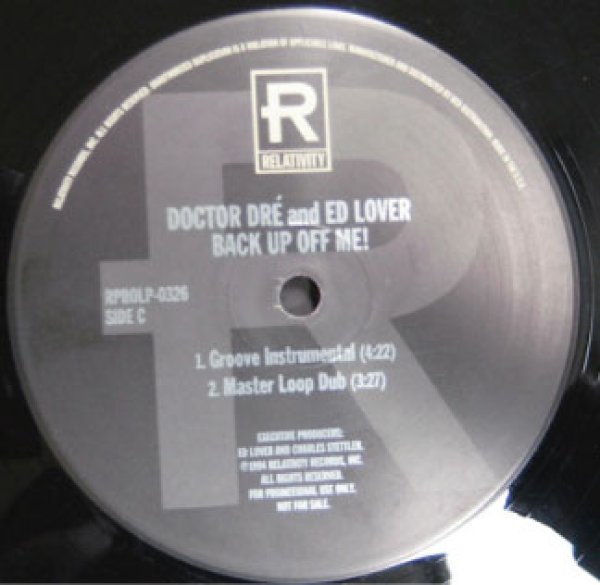 Doctor Dre And ED Lover / Back Up Off Me - W Pack Pormo -