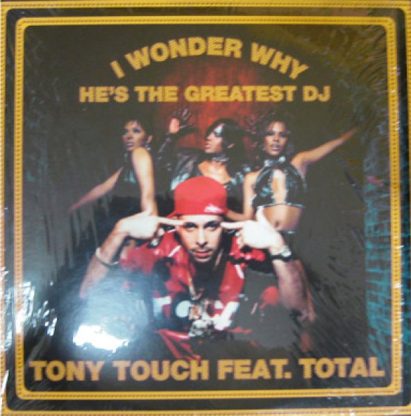 画像1: Tony Touch ft Total / He's The Greatest DJ I Wonder Why 「HipHop Must 1000」　「R&B Must 1000」 (1)