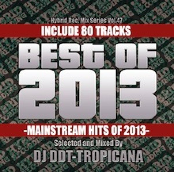 画像1: DJ DDT Tropicana / The Best Of 2013 - The Mainstream Hits Of 2013 -  (1)