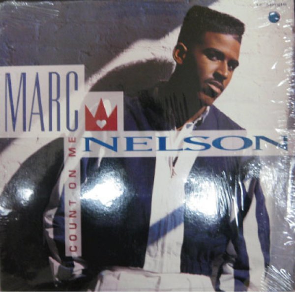 画像1: Marc Nelson  / Count On Me cw I Want You 「R&B Must 1000」 (1)