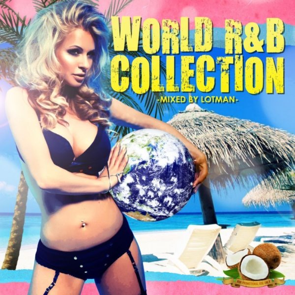 画像1: Lot Man / World R&B Collection #MixCD ですが試聴可能です！ (1)