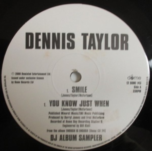 画像1: Dennis Taylor / DJ Album Sampler - Smile , You Know Just When , Angel , Rock U Good (1)