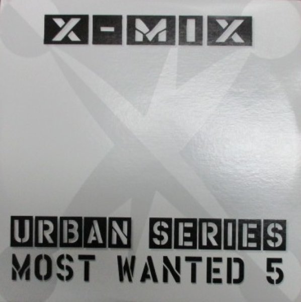 画像1: Various / X Mix - Most Wanted 5 - (1)