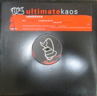 Ultimate Kaos / Casanova