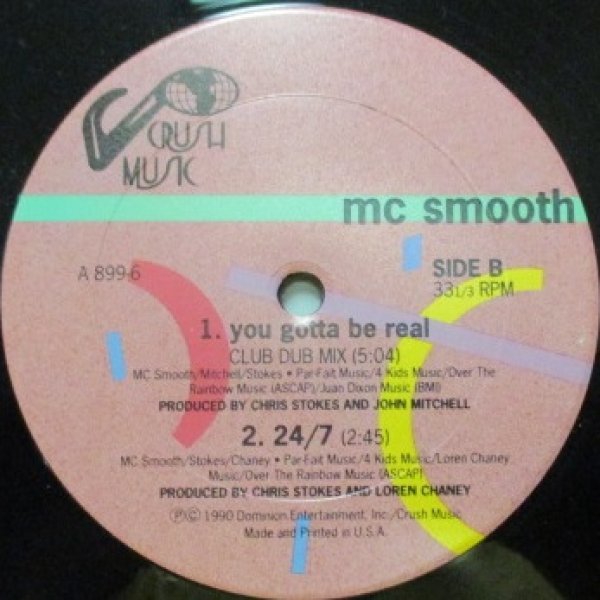 画像1: MC Smooth / You Gotta Be Real (1)