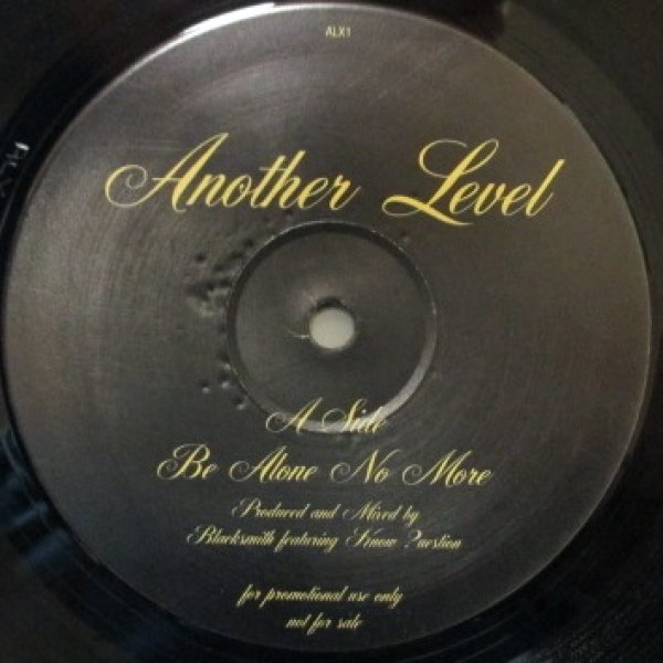 画像1: Another Level / Be Alone No More - Black Smith Remix - (1)