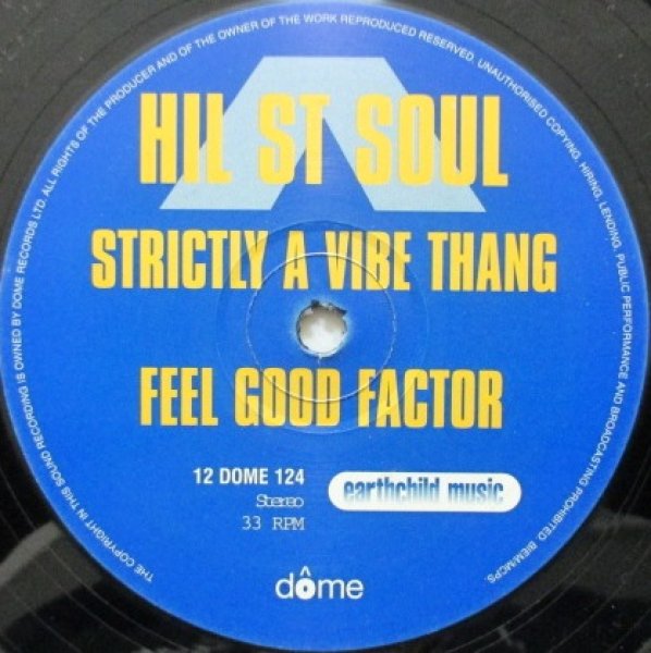 画像1: Hil St Soul / Strictly A Vibe Thang cw Feel Good Factor (1)