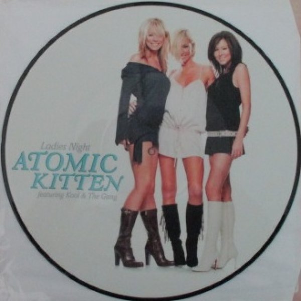 画像1: Atomic Kitten Featuring Kool & The Gang / Ladies Night - Picture Vinyl -  (1)