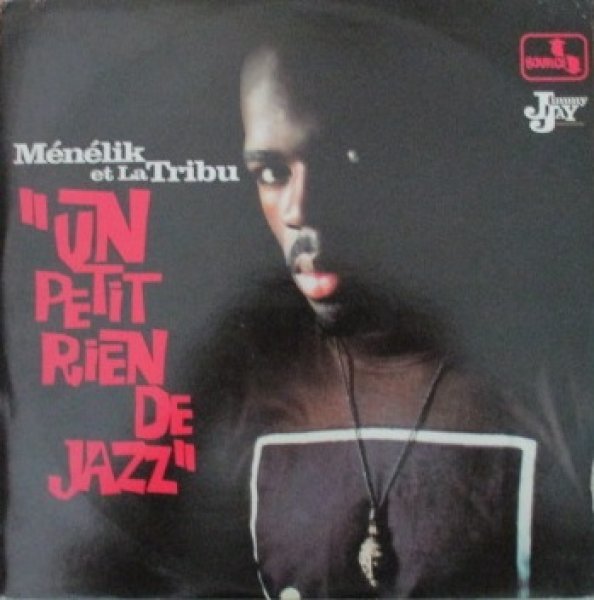 画像1: Menelik et La Tribu / Un Petit Rien De Jazz (1)