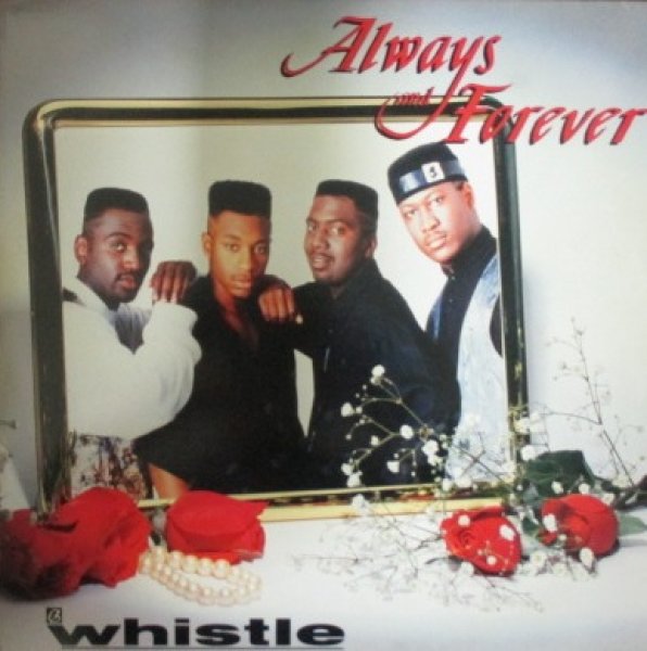 画像1: Whistle / Always and Forever (1)