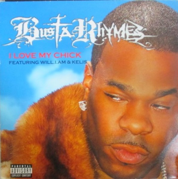 画像1: Busta Rhymes / I Love My Chick cw I love my bitch , Cocaina - UK Press - (1)