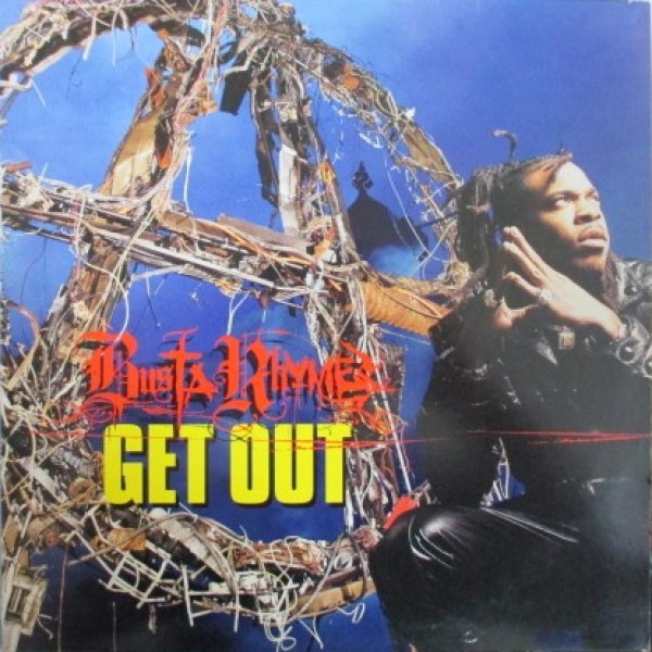 画像1: Busta Rhymes / Get Out , Do The Bus A Bus , What's It Gonna Be - Ger Press - (1)