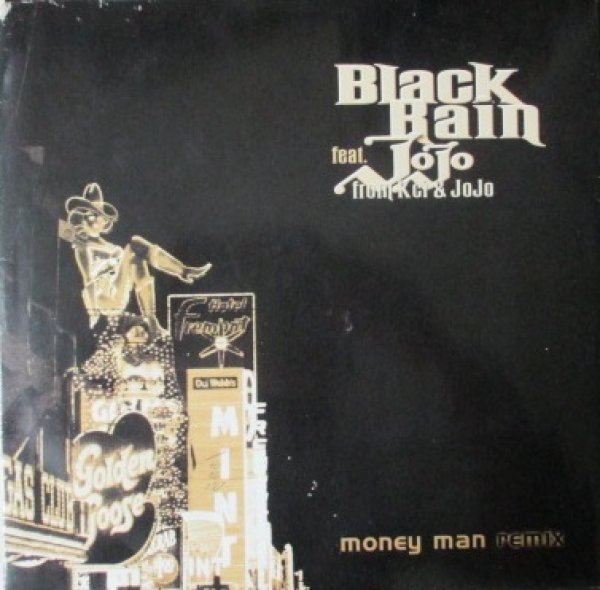 画像1: BlackRain  Ft Jojo / Money Man - Remix - (1)