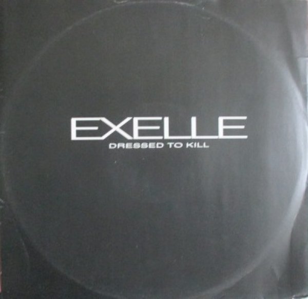 画像1: Exelle / Dressed To Kill - The Recommendable Item - (1)