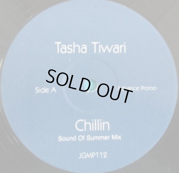 画像1: Tasha Tiwari / Chillin - UK Promo Only - (1)