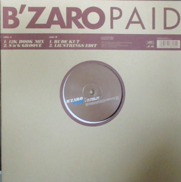 画像1: B'Zaro / Paid - Remixes - (1)