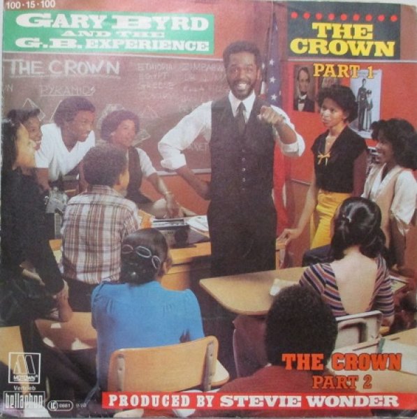 画像1: Gary Byrd And The G.B.Experience /  The Crown - The Recommendable OldSchool 7 Inch - (1)