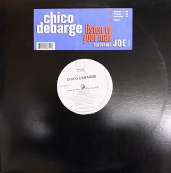 画像1: Chico Debarge / Listen To Your Man ft Joe (1)