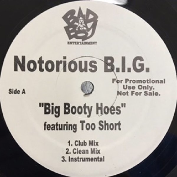 画像1: Notorious BIG  / Big Booty Hoes cw Hope You Niggas Sleep - US Promo Only - (1)