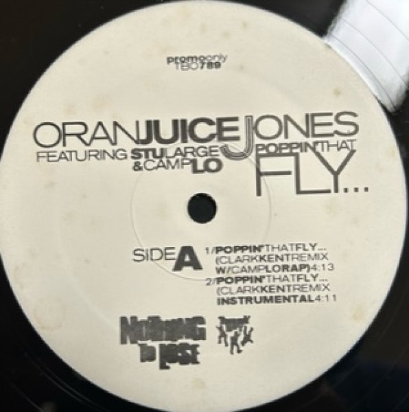 画像1: Oran Juice Jones ft Stularge & Camp Lo / Poppin' That Fly  - US Promo Only - (1)