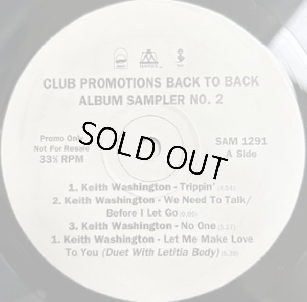 画像1: various / Club Promotions Back To Back Album Sampler No.2 - UK Promo Only LP Sompilation - Keith Washington Tonite before I let you go UNV Tempted (1)