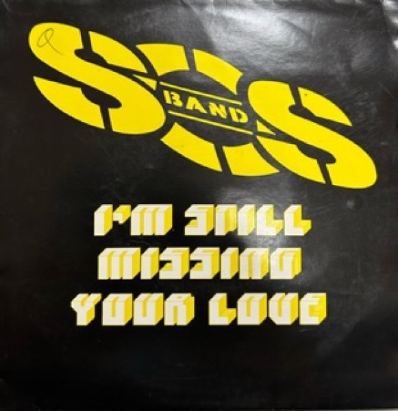 画像1: SOS BAND / I'm Still Missing Your Love - The Recommandable New Jack Swing  7 Inch - (1)