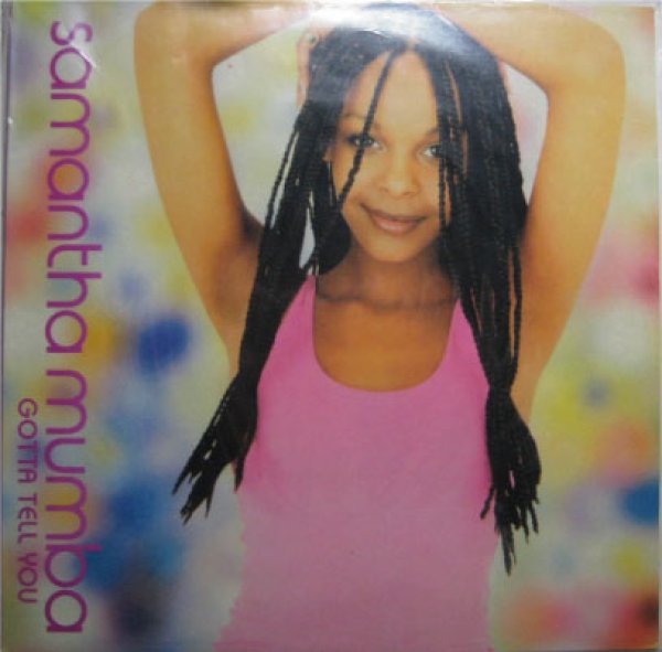 画像1: Samantha Mumba / Gotta Tell you (1)