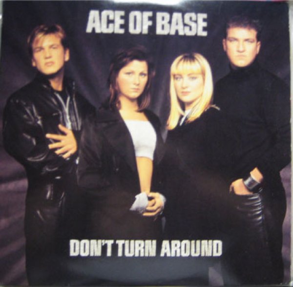 画像1: Ace Of Base / Don't Turn Around (1)