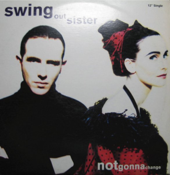 画像1: Swing Out Sister / Not Gonna Change (1)