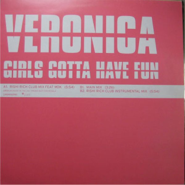 画像1: Veronica / Girls Gotta Have Fun - UK Promo - (1)