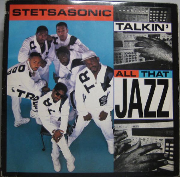 画像1: Stetsasonic / Talkin' All That Jazz 「HipHop Must 1000」 (1)