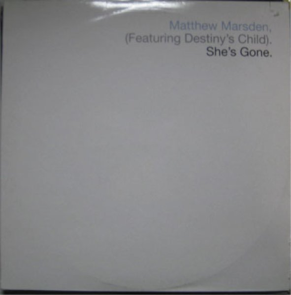 画像1: Matthew Marsden / She's Gone Ft Destiny's Child - UK Promo Only With Jacket - (1)