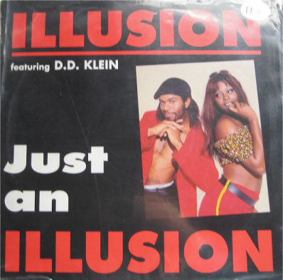 Illusion / Just An Illusion