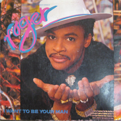 i want to be your man roger troutman