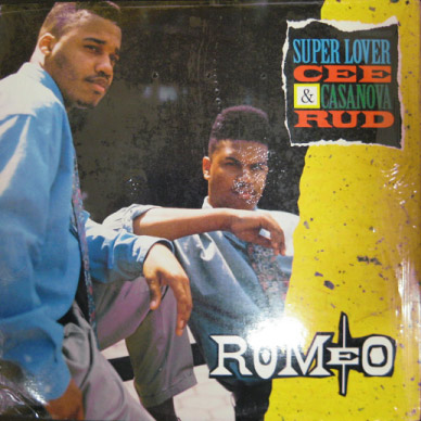 Super Lover Cee & Casanova Rud / Romeo cw Giggolo