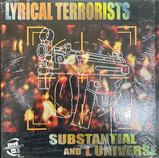 Substantial & L Universe / Lyrical Terrorists - The Recommandable Item -